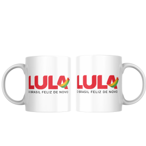 Caneca Porcelana Lula O Brasil Feliz de Novo Polimero 350ml     