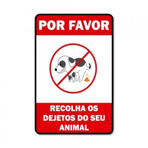 Placa de Sinalização PS 1MM Por Favor Recolher os Dejetos 4X0 (Colorido 1 lado) ADESIVO VINIL FITA DUPLA FACE 