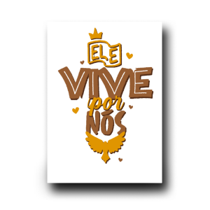 Quadro Decorativo Gospel em MDF Ele Vive por nós - 20x30cm MDF 20X30cm    